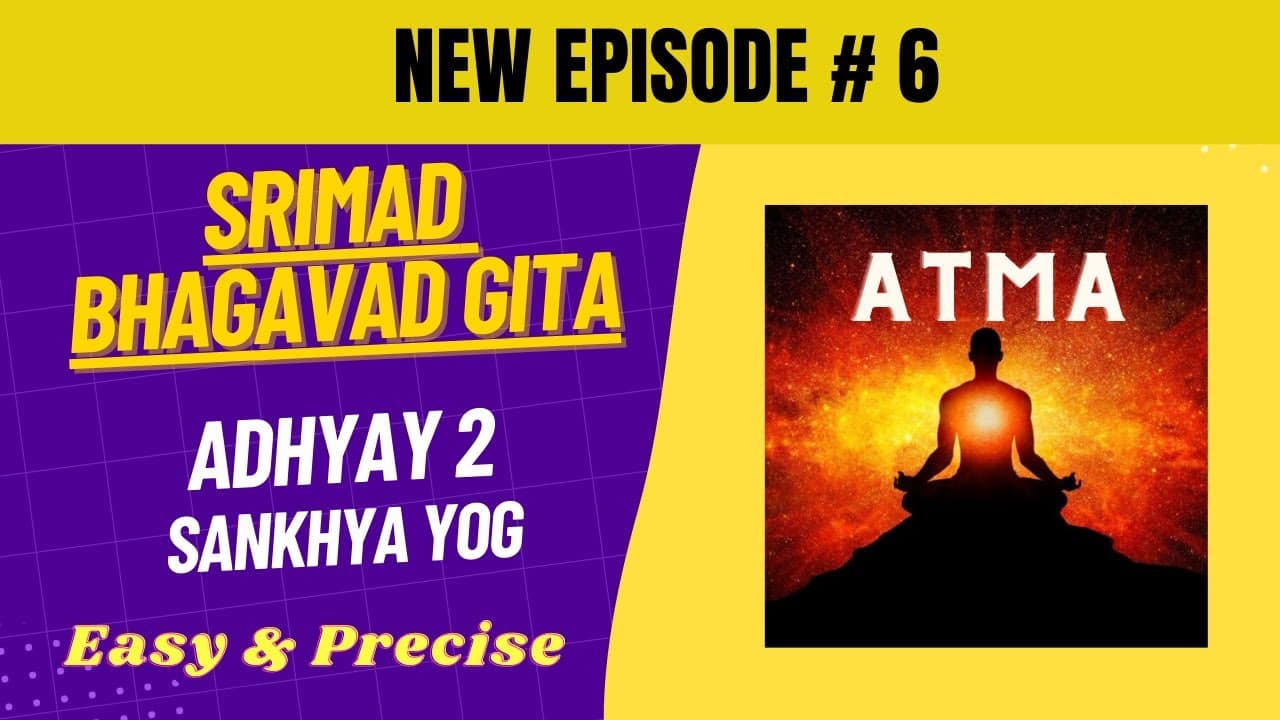 Simplified Bhagavad Gita Chapter 2 - Sankhya Yog | My Spiritual Side
