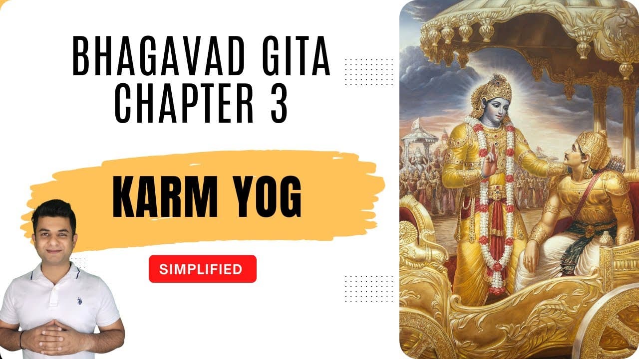 Simplified Bhagavad Gita Chapter 3 - Karm Yog | My Spiritual Side